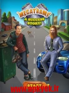 دانلود بازی رسیدن به موفقیت Megatramp – A Success Story v1.0 اندروید مود شده