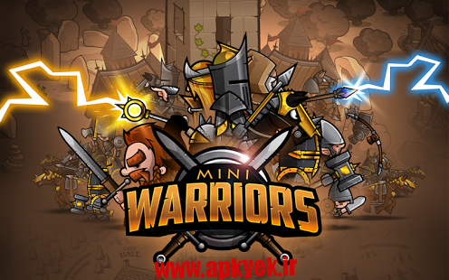 دانلود بازی رزمندگان کوچک Mini Warriors v1.7.6 اندروید