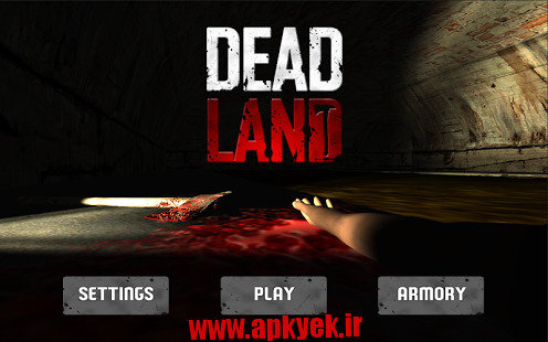 دانلود بازی زمین مردها Dead Land : Zombies v1.08 اندروید